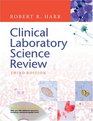 Clincial Laboratory Science Review
