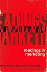 Readings in Marketing the Qualitative and Quantitative Areas