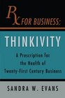 Rx For Business Thinkivity