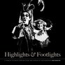 Highlights  Footlights A Tribute to South African Stage and Screen