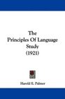 The Principles Of Language Study