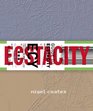 Guide to Ecstacity