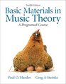 Basic Materials in Music Theory A Programmed Approach