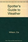 Spotter's Guide to Weather