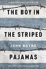 The Boy in the Striped Pyjamas (10th Anniversary Collector's Edition)
