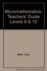 Micromathematics Teachers' Guide Levels 9  10