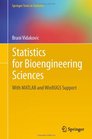 Statistics for Bioengineering Sciences With MATLAB and WinBUGS Support