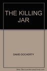 The Killing Jar