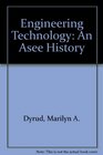 Engineering Technology An Asee History