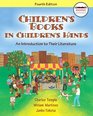 Children's Books in Children's Hands An Introduction to Their Literature