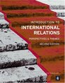 Introduction to International Relations Perspectives and Themes