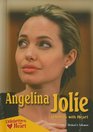 Angelina Jolie Celebrity With Heart