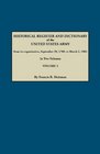 Historical register and dictionary of the United States Army from its organization September 29 1789 to March 2 1903