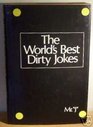 The World's Best Dirty Jokes