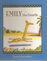 Emily the Giraffe
