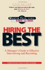 Hiring the Best:  Manager's Guide to Effective Interviewing and Recruiting, Fifth Edition