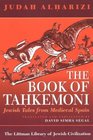 The Book of Tahkemoni: Jewish Tales from Medieval Spain (Littman Library of Jewish Civilization (Series).)