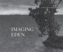 Imaging Eden Photographers Discover the Everglades