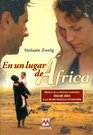 En Un Lugar De Africa Novela Autobiografica