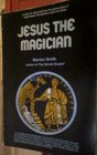 Jesus the Magician