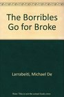 The Borribles Go for Broke