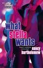 What Stella Wants (Stella Valocchi, Bk 3) (Silhouette Bombshell, No 99)