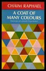 A Coat of Many Colours Memoirs of a Jewish Experience