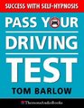 Pass Your Driving Test Success with Selfhypnosis
