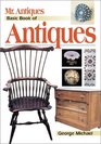 Mr Antiques' Basic Book of Antiques