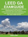 LEED GA Exam Guide A musthave for the LEED green associate exam Comprehensive study materials sample questions mock exam green building LEED certification  sustainability
