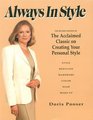 Always in Style  The Revised Edition of the Acclaimed Classic on Creating Your Personal Style  Style Bodyline Wardrobe Color Hair MakeUp