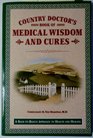 Country Doctor's Book of Medical Wisdom and Cures