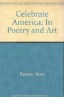Celebrate America In Poetry and Art
