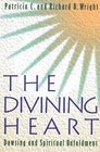 The Divining Heart : Dowsing and Spiritual Unfoldment
