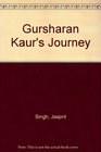 Gursharan Kaur's Journey