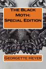 The Black Moth Special Edition