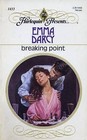 Breaking Point (Harlequin Presents, No 1433)
