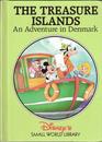 The Treasure Islands: An Adventure in Denmark (Disney's Small World Library)