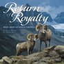 Return of Royalty Wild Sheep of North America