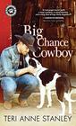 Big Chance Cowboy (Big Chance Dog Rescue, Bk 1)
