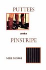 Puttees and Pinstripe