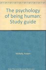 The psychology of being human Study guide