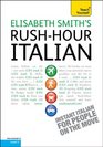 RushHour Italian A Teach Yourself Guide with Four Audio CDs