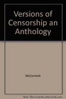 Versions of Censorship an Anthology
