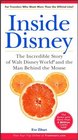 Inside Disney  the Incredible Story of Walt Disney World and the Man Behind the Mouse