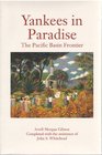 Yankees in Paradise The Pacific Basin Frontier