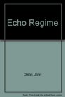 Echo Regime