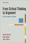 From Critical Thinking to Argument A Portable Guide