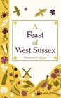 A Feast of West Sussex