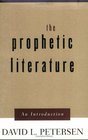 Prophetic Literature An Introduction